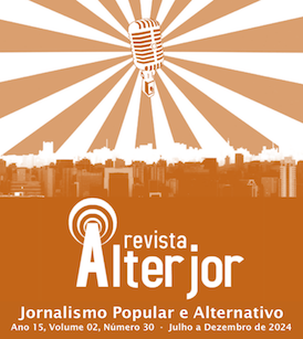 					Visualizar v. 30 n. 2 (2024): Jornalismo Popular e Alternativo
				