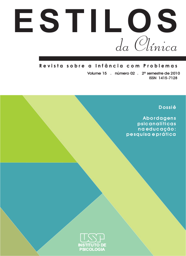 					View Vol. 15 No. 2 (2010): Dossiê: Abordagens psicanalíticas na educação - pesquisa e prática
				