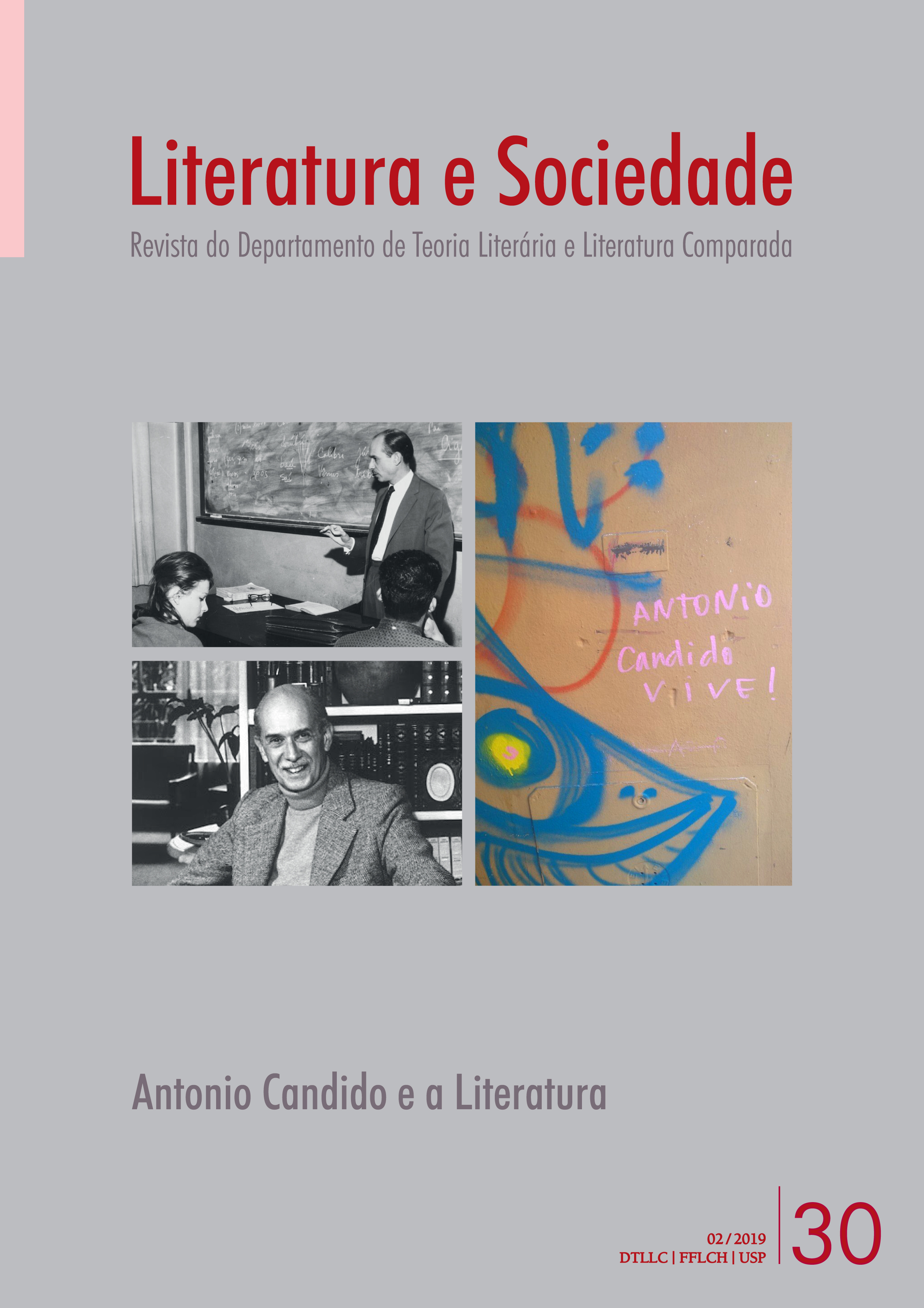 					View Vol. 24 No. 30 (2019): Antonio Candido e a Literatura
				
